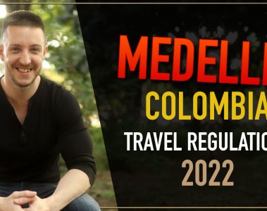 Medellin Travel Regulations - Jan 2022